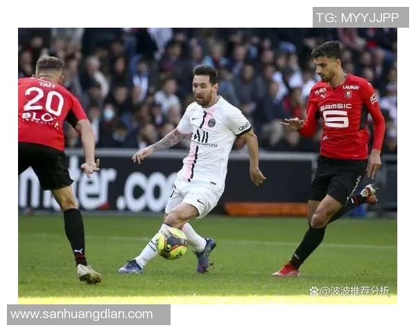 雷恩主场迎战巴黎圣日耳曼争夺法甲积分榜关键战役